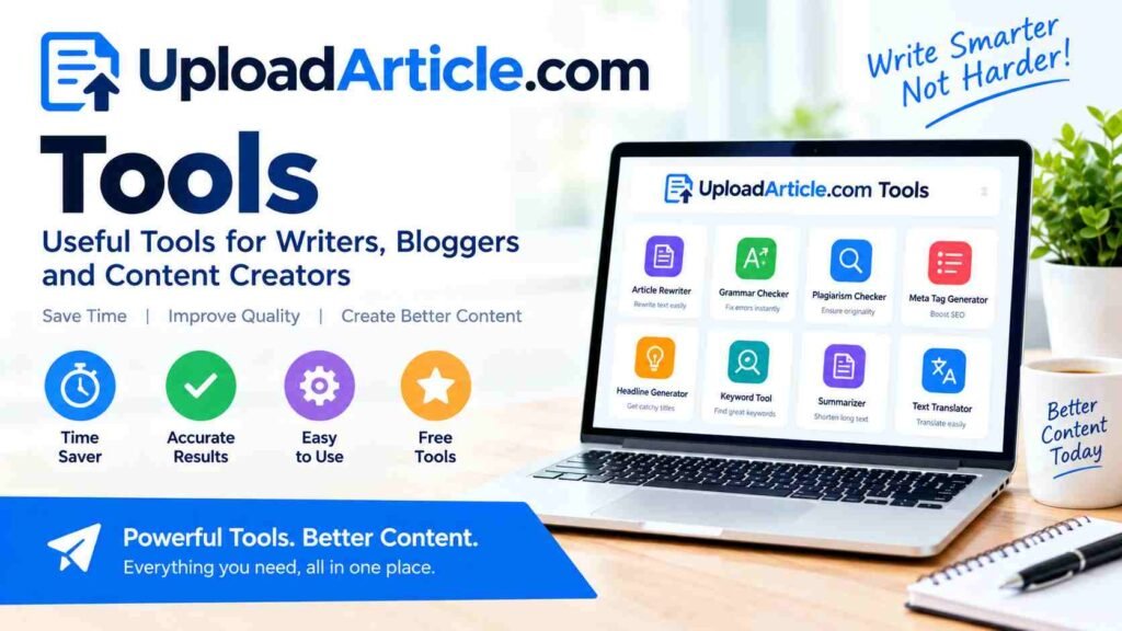 UploadArticle.com Tools